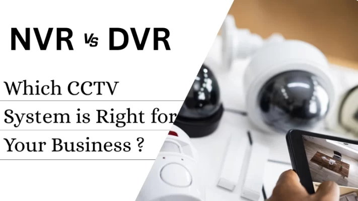 Nvr vs Dvr, Key differences between cctv system.