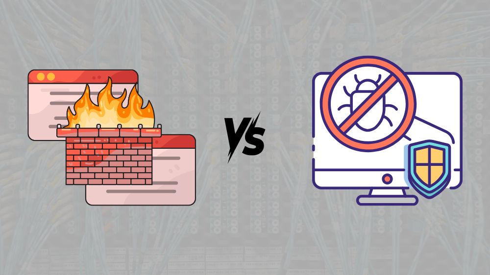 Firewall vs Antivirus