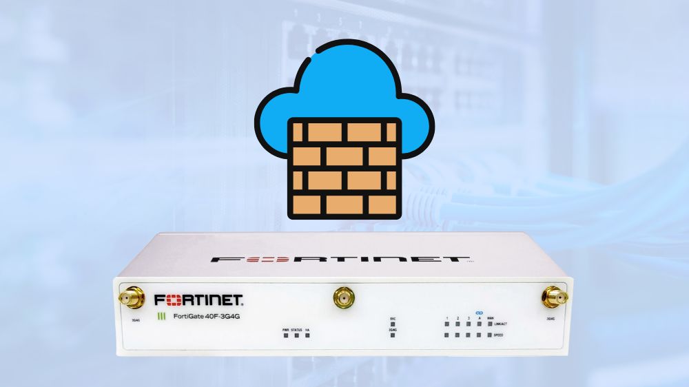 Fortinet FortiGate and Cloud Firewall